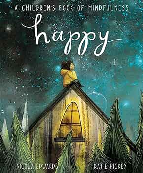 Amazon.com: Happy: A Children's Book of Mindfulness
